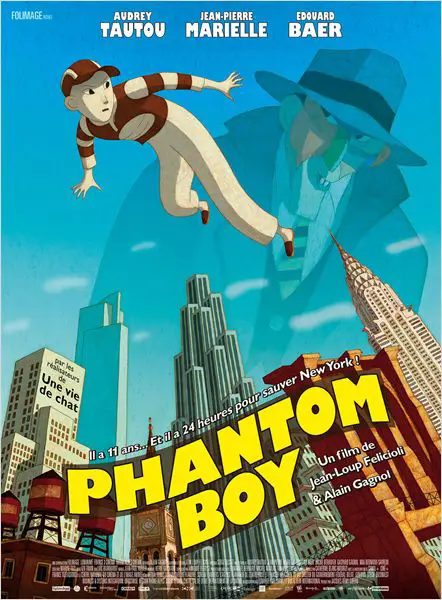14 octobre 2015 - Phantom Boy