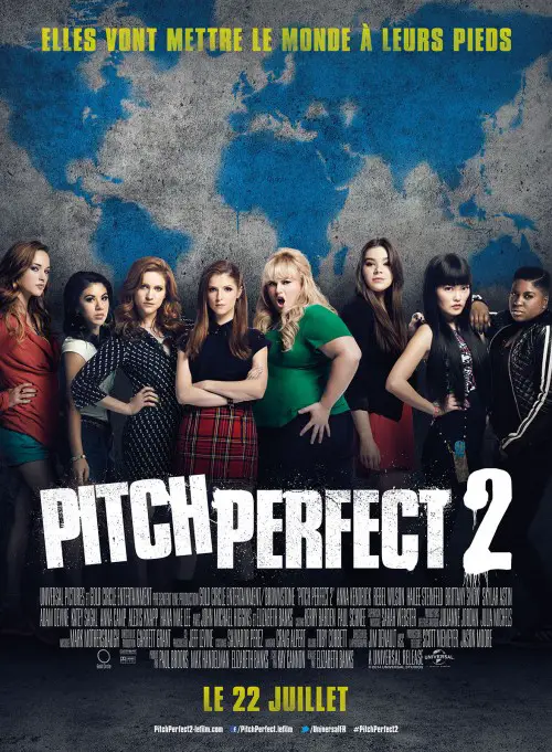 22 juillet 2015 - pitch perfect 2