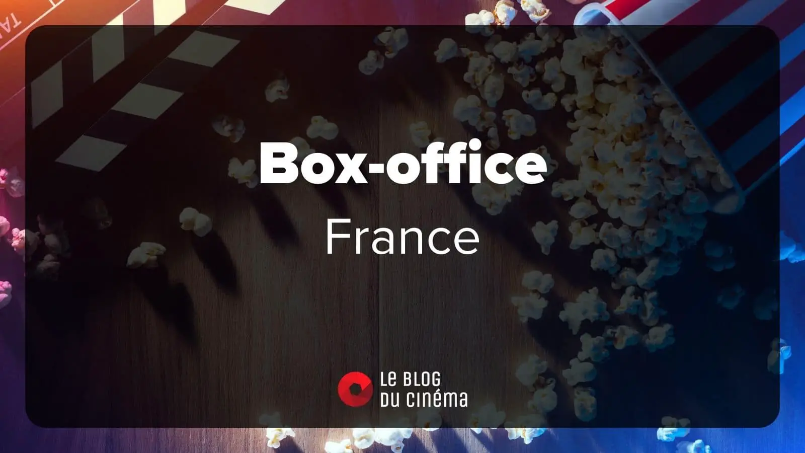 Box-office France du 30 novembre au 6 décembre 2022 - Le Blog Du Cinéma