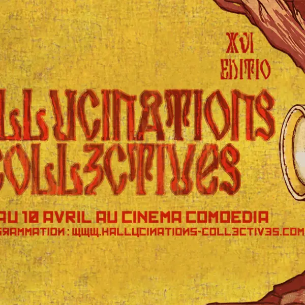 Festival hallucinations collectives Lyon