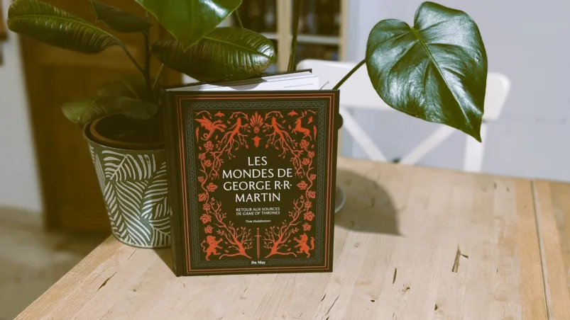 Photo du livre "Les Mondes de George R.R. Martin - Retour aux Sources de Game of Thrones"