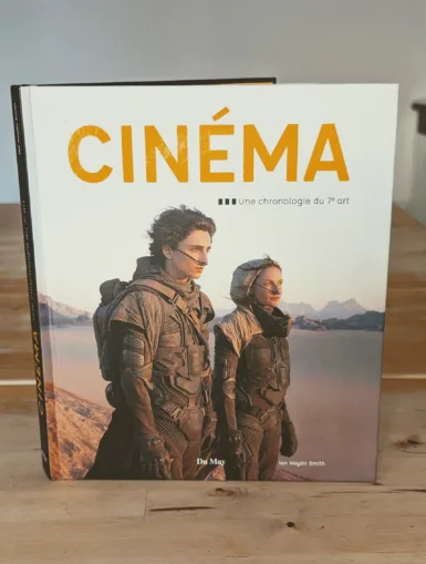 Cinéma, une chronologie du 7e art par Ian Haydn Smith