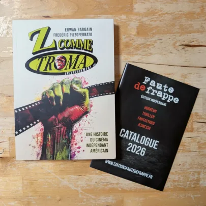 Livre - Z Comme Troma de Erwan Bargain et Frédéric Pizzoferrato