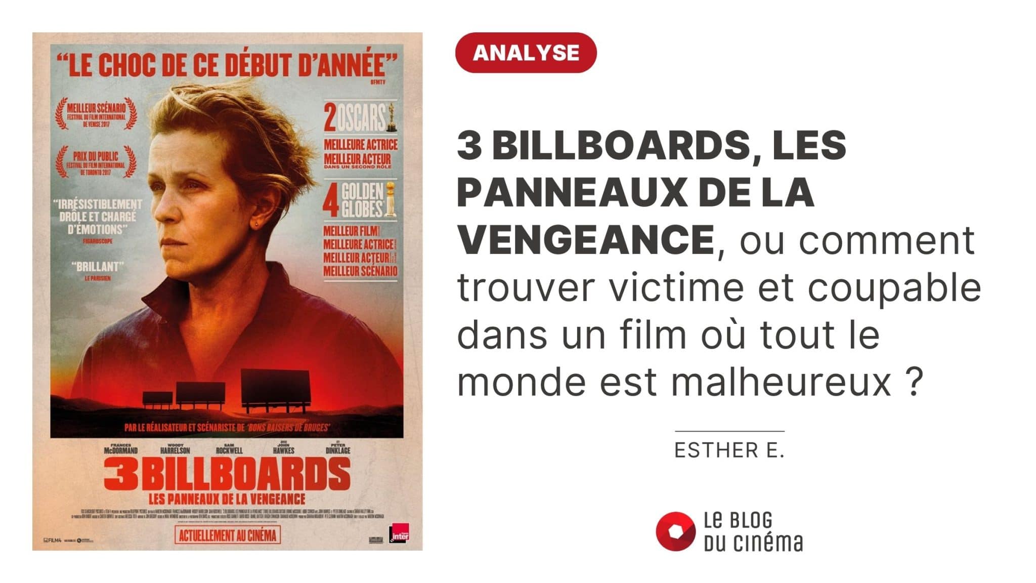 3 BILLBOARDS, LES PANNEAUX DE LA VENGEANCE - Comment trouver victime et